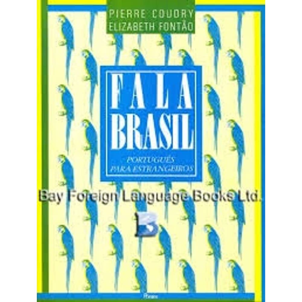 Fala Brasil: Portugues para estrangeiros Foreign Languages ​​& Dictionaries