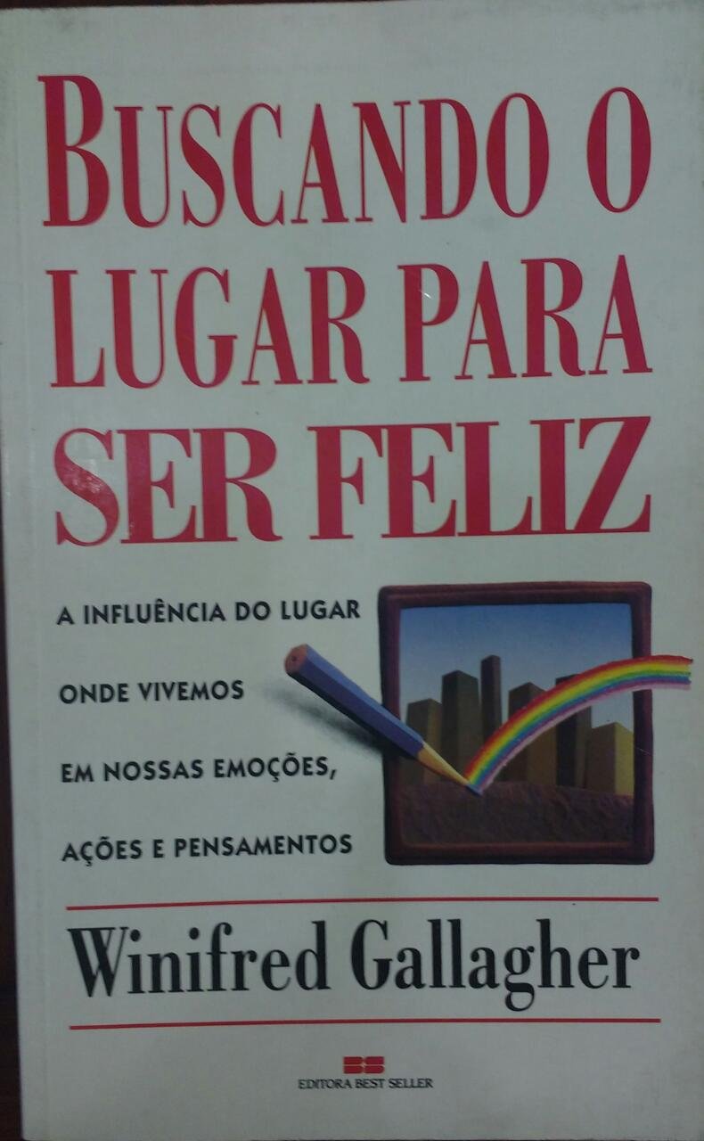 Buscando O Lugar Para Ser Feliz (Em Portuguese do Brasil) Books