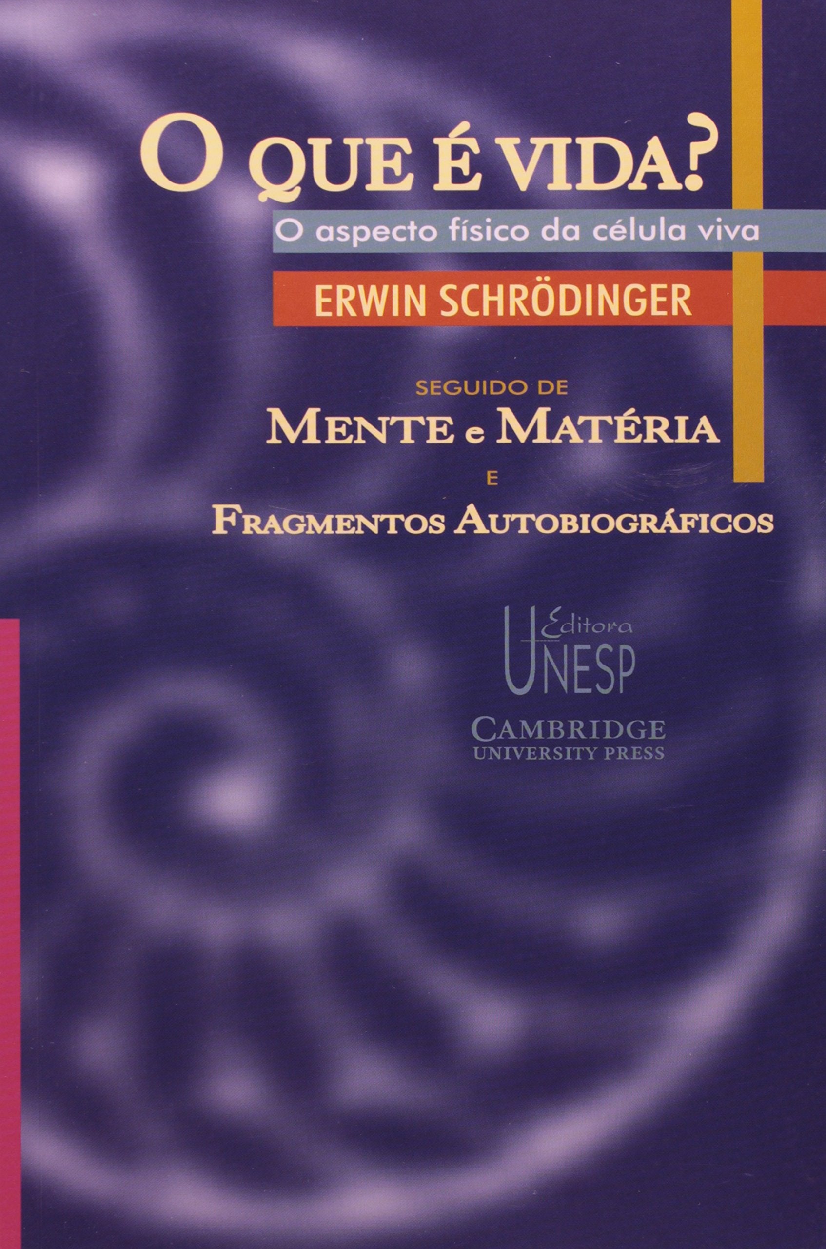O que É Vida? Aspecto Físico da Célula Viva (Em Portuguese do Brasil) Books