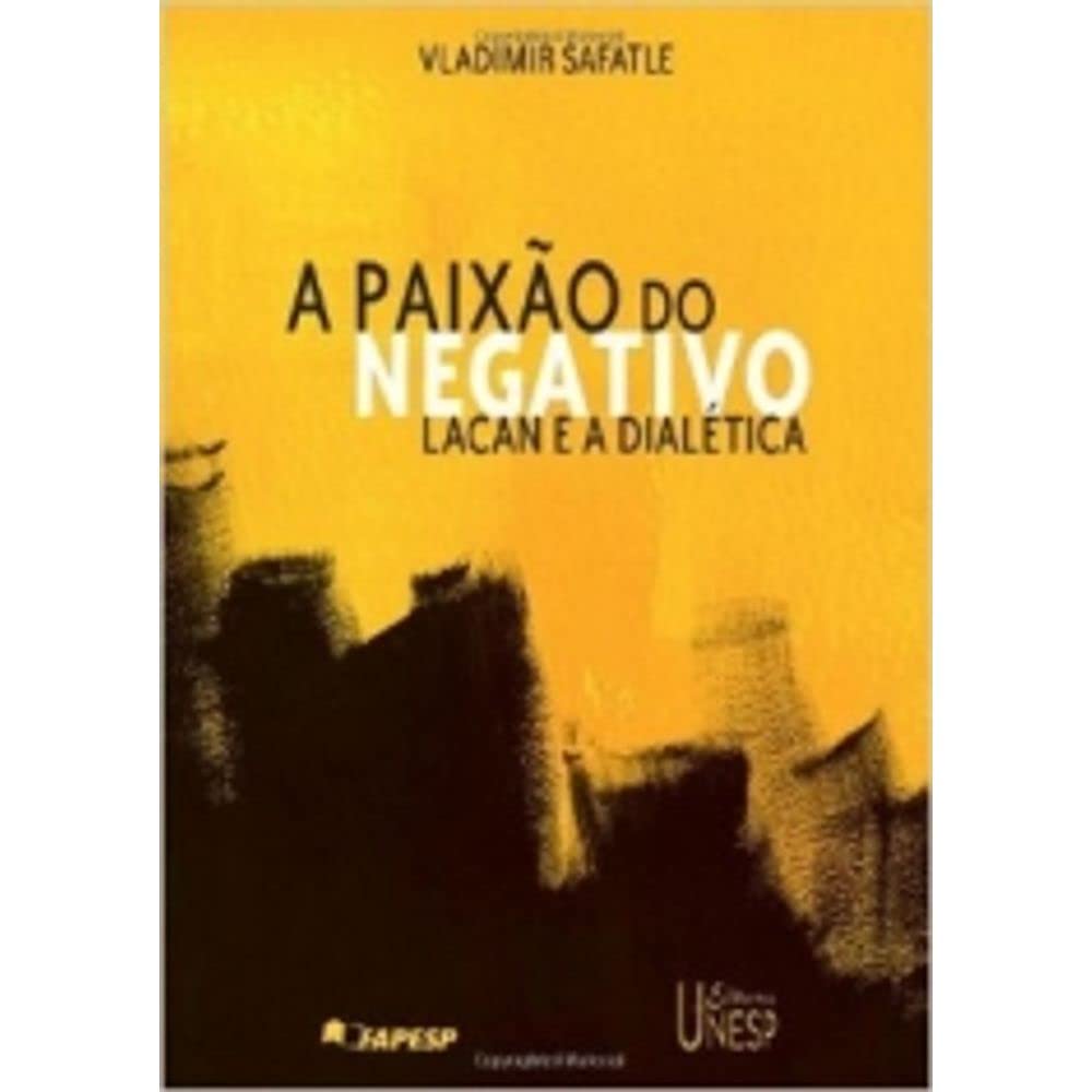 Paixao Do Negativo, A (Em Portuguese do Brasil) Books