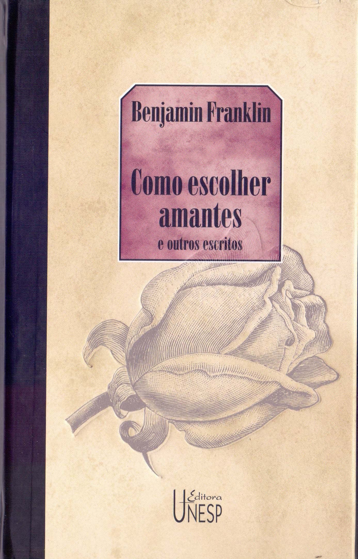 Como Escolher Amantes E Outros Escritos (Em Portuguese do Brasil) Books
