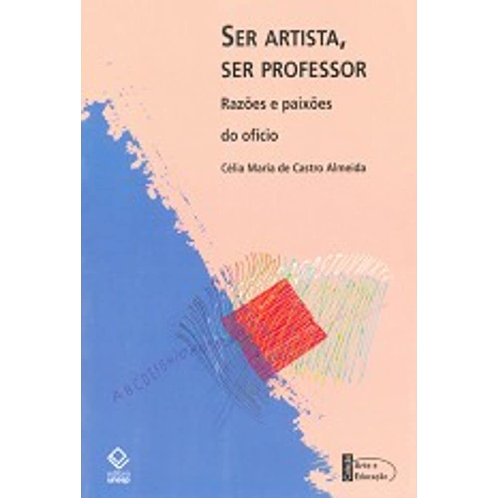 Ser Artista, Ser Professor (Em Portuguese do Brasil) book