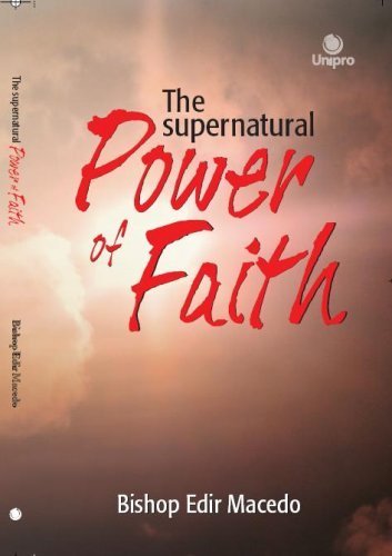 The Supernatural Power of Faith Books