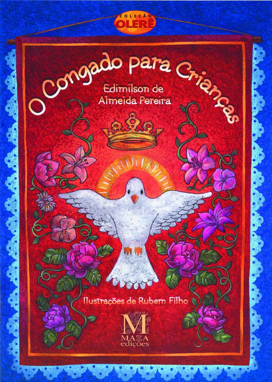 O Congado Para Crianças (Em Portuguese do Brasil) Books