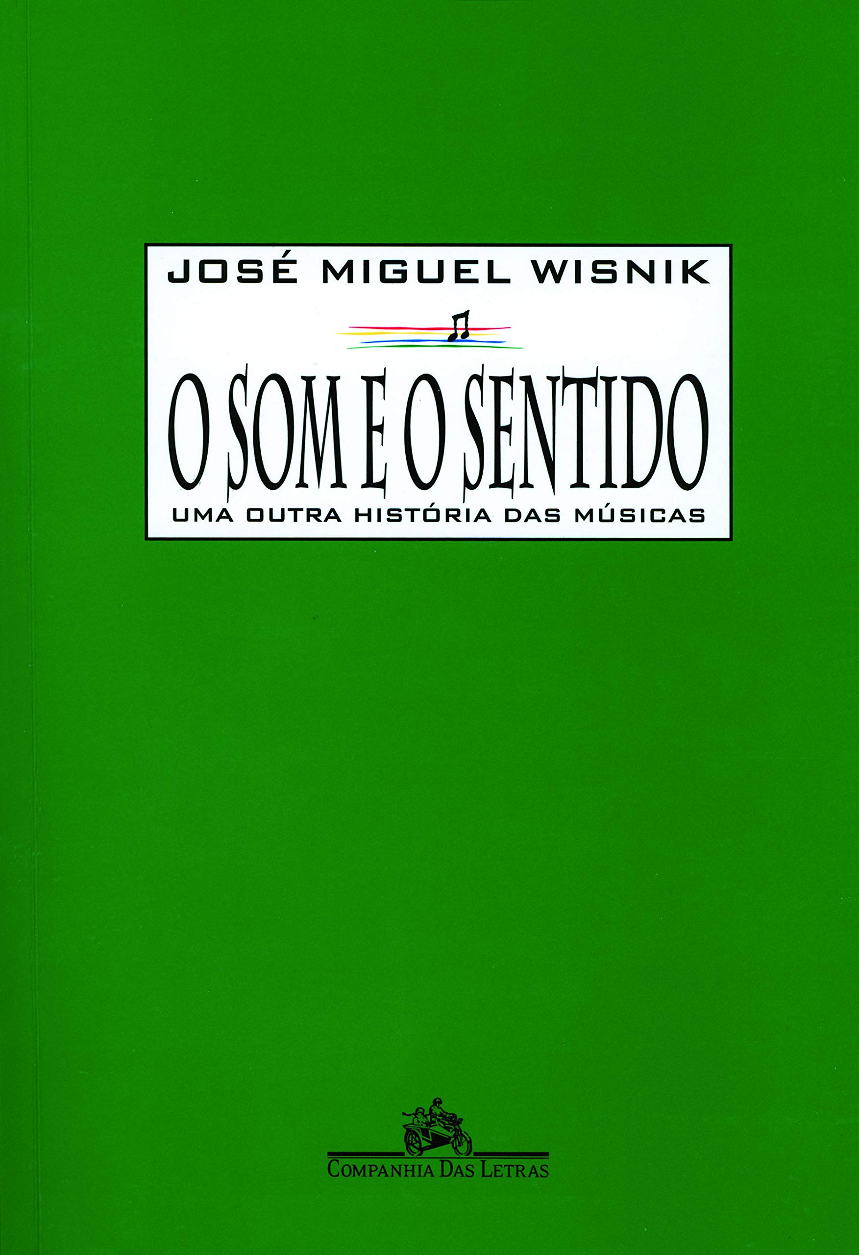 SOM E O SENTIDO, O (Em Portuguese do Brasil) book