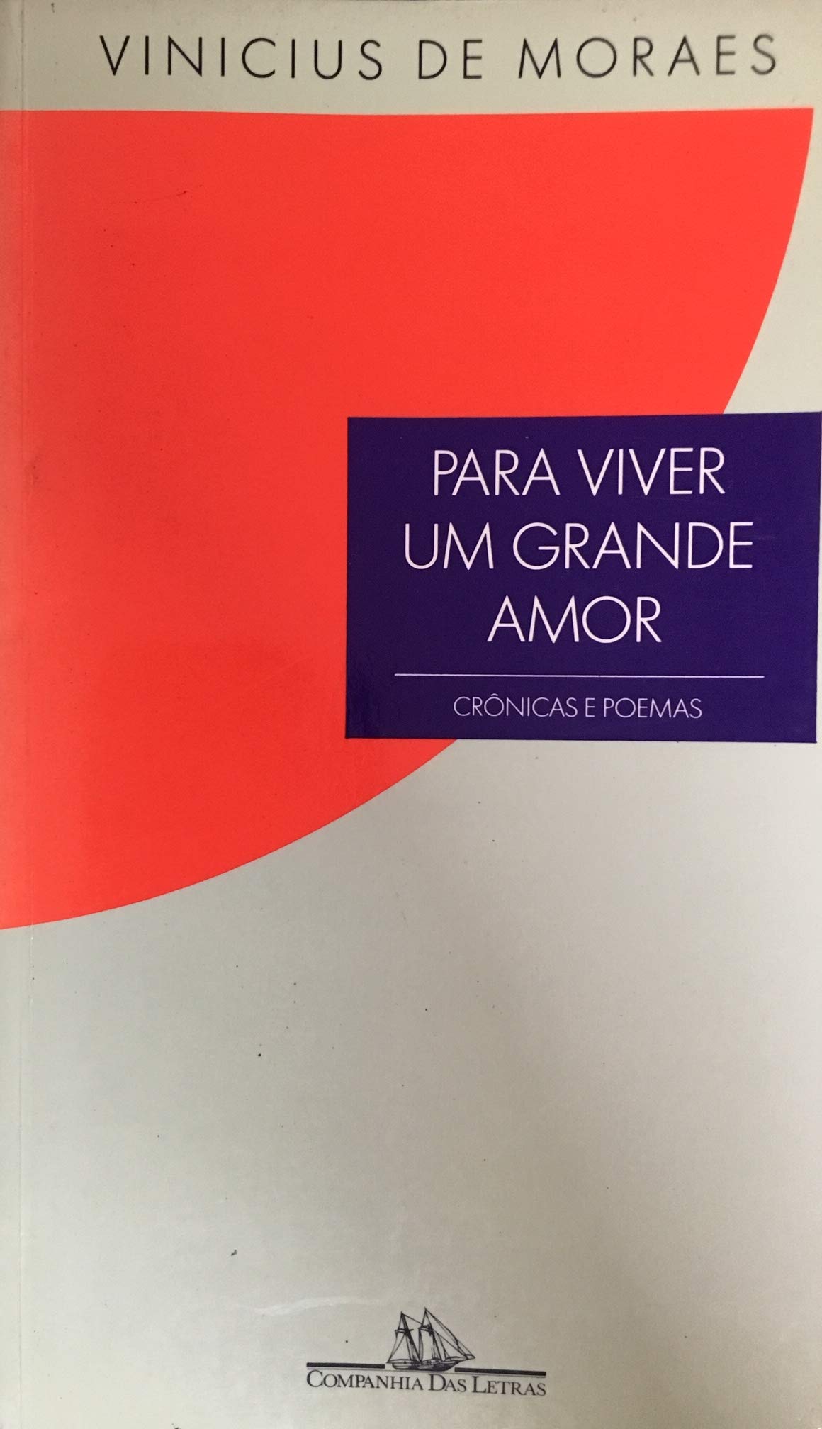 Para Viver Um Grande Amor Books