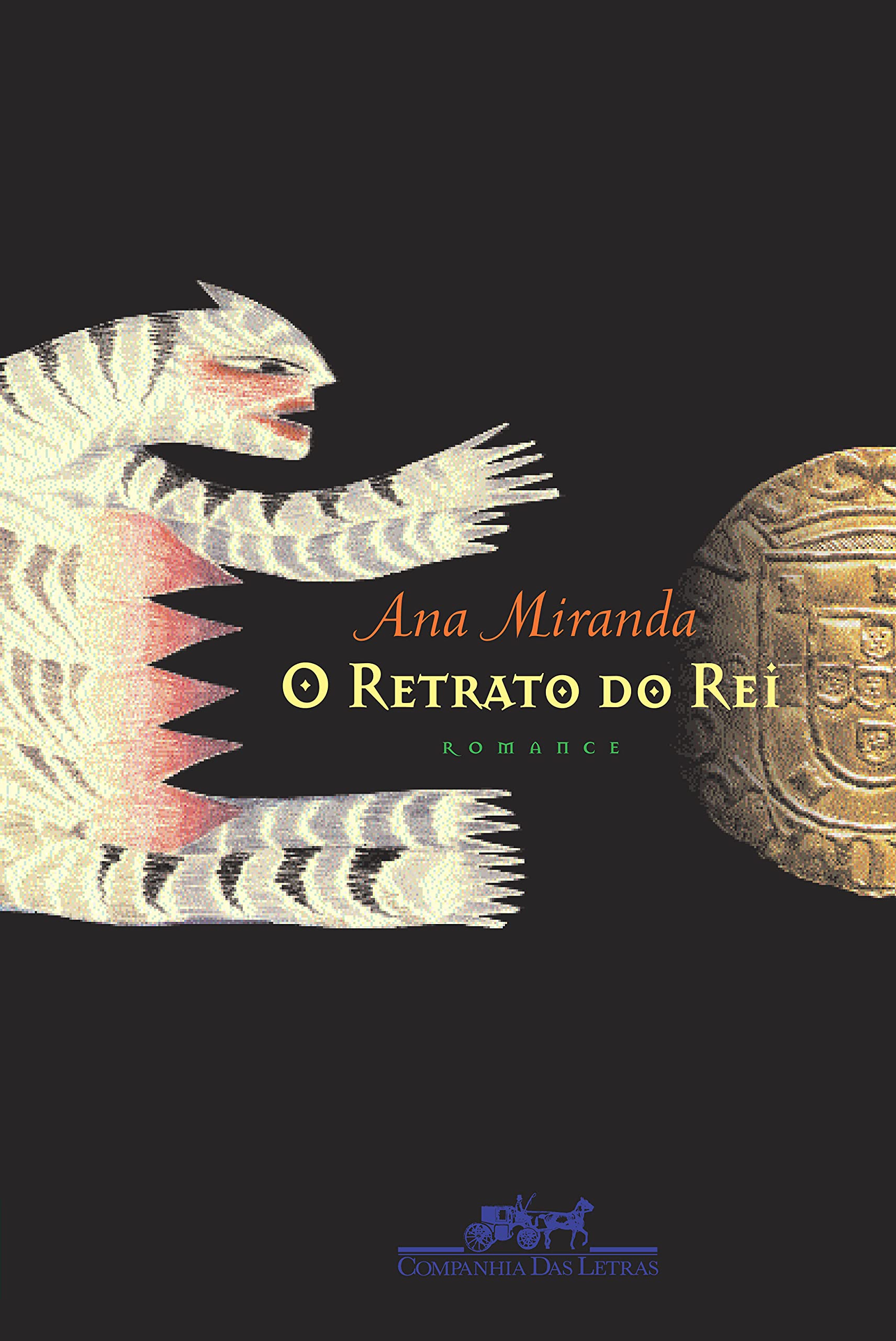 O Retrato do Rei (brasilianisch-portugieisich) Books
