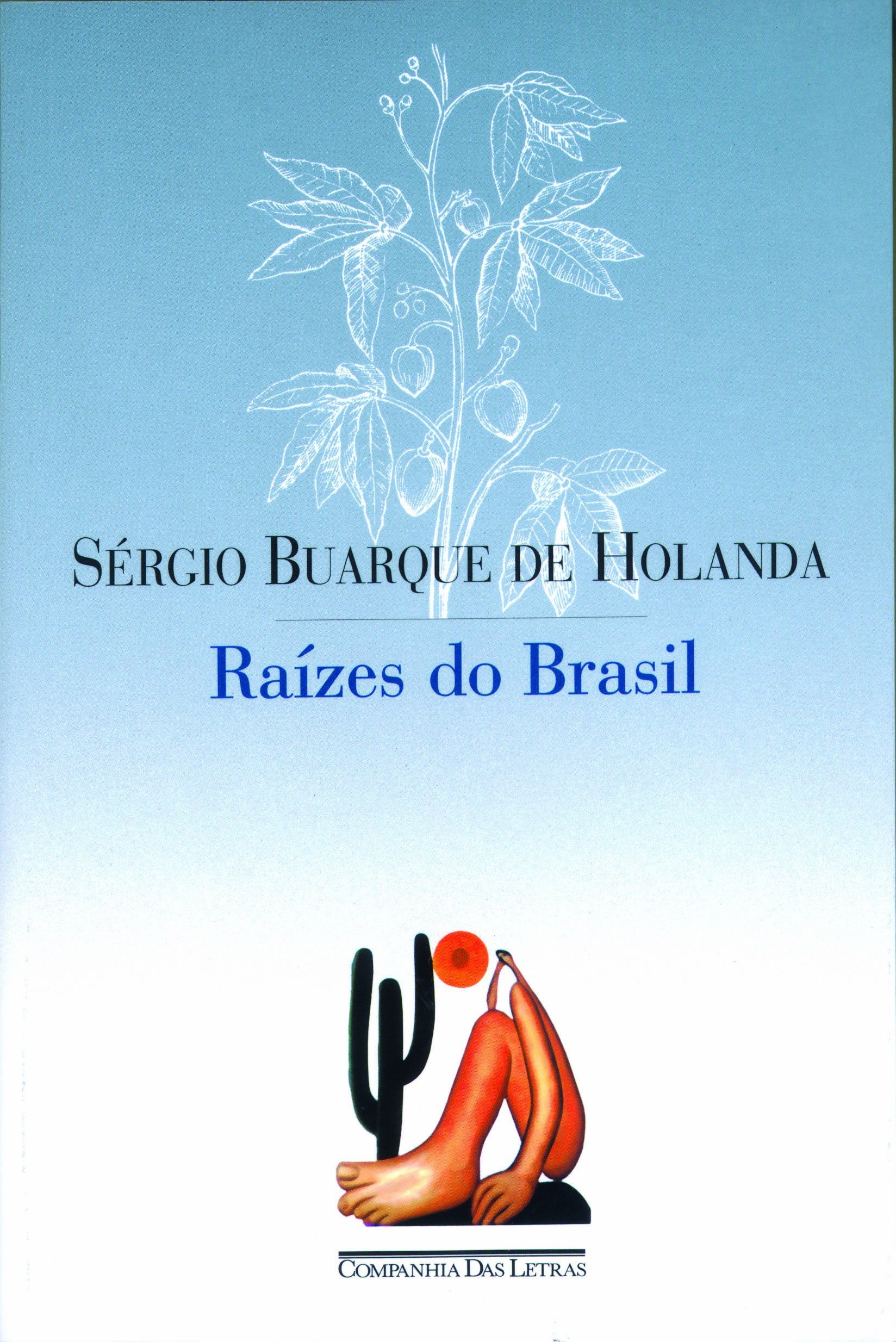 RAÍZES DO BRASIL (Em Portuguese do Brasil) Books
