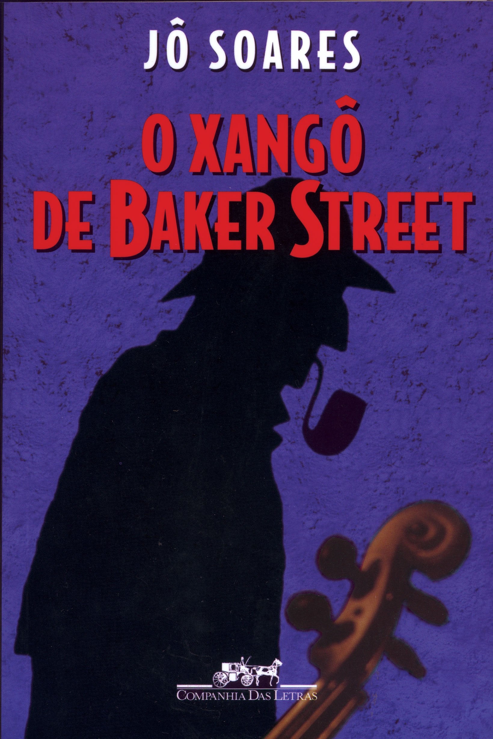 O xango de Baker Street: Romance (Portuguese Edition) Books