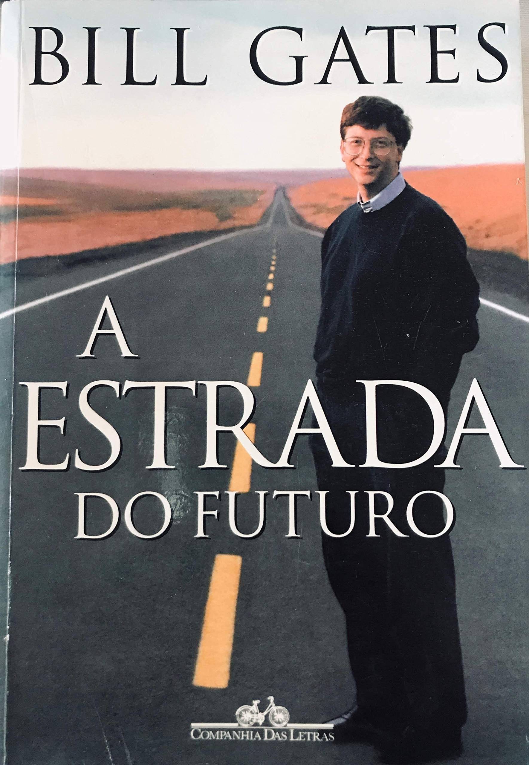 A Estrada do Futuro (Em Portuguese do Brasil) book