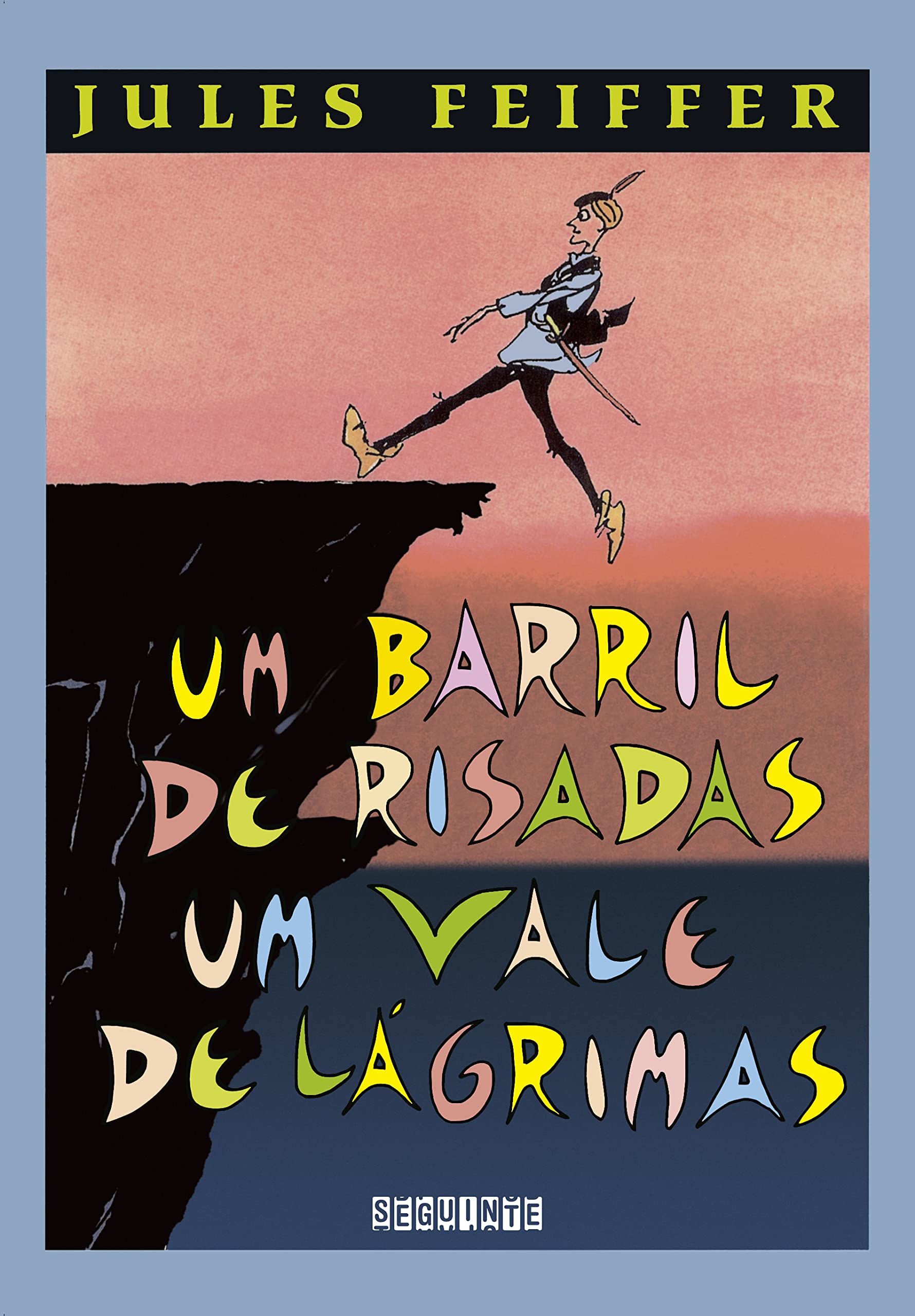 BARRIL DE RISADAS, UM VALE DE LÁGRIMAS, UM (Em Portuguese do Brasil) Books