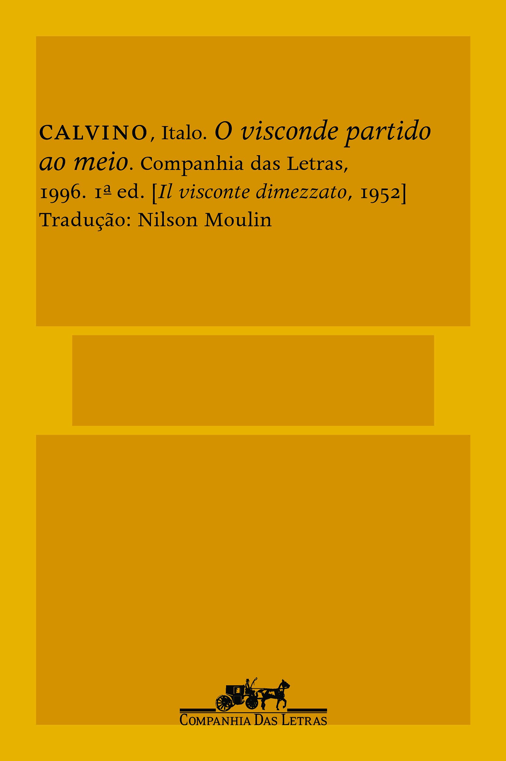 O Visconde Partido Ao Meio (Em Portuguese do Brasil) Books