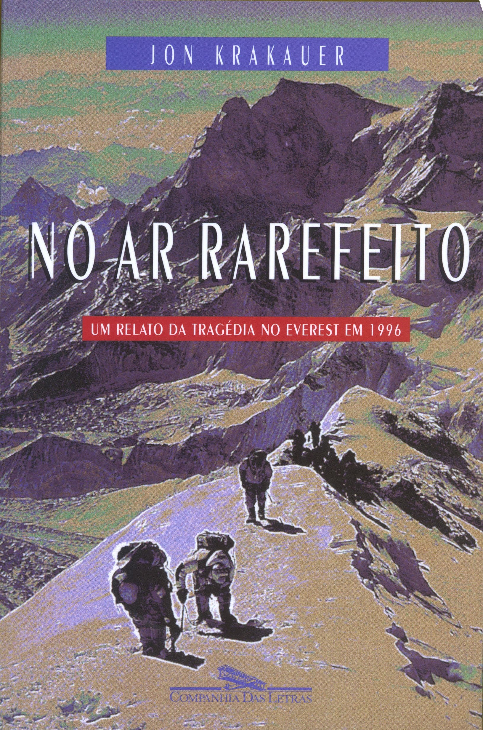 NO AR RAREFEITO (Em Portuguese do Brasil) Books