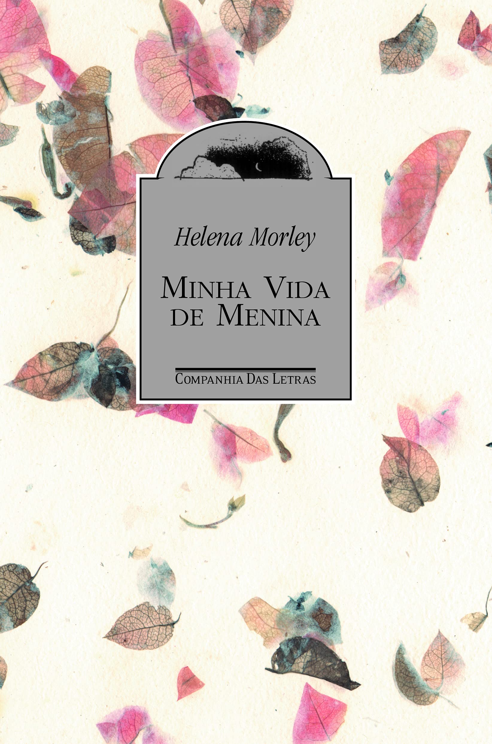 MINHA VIDA DE MENINA (Em Portuguese do Brasil) Books