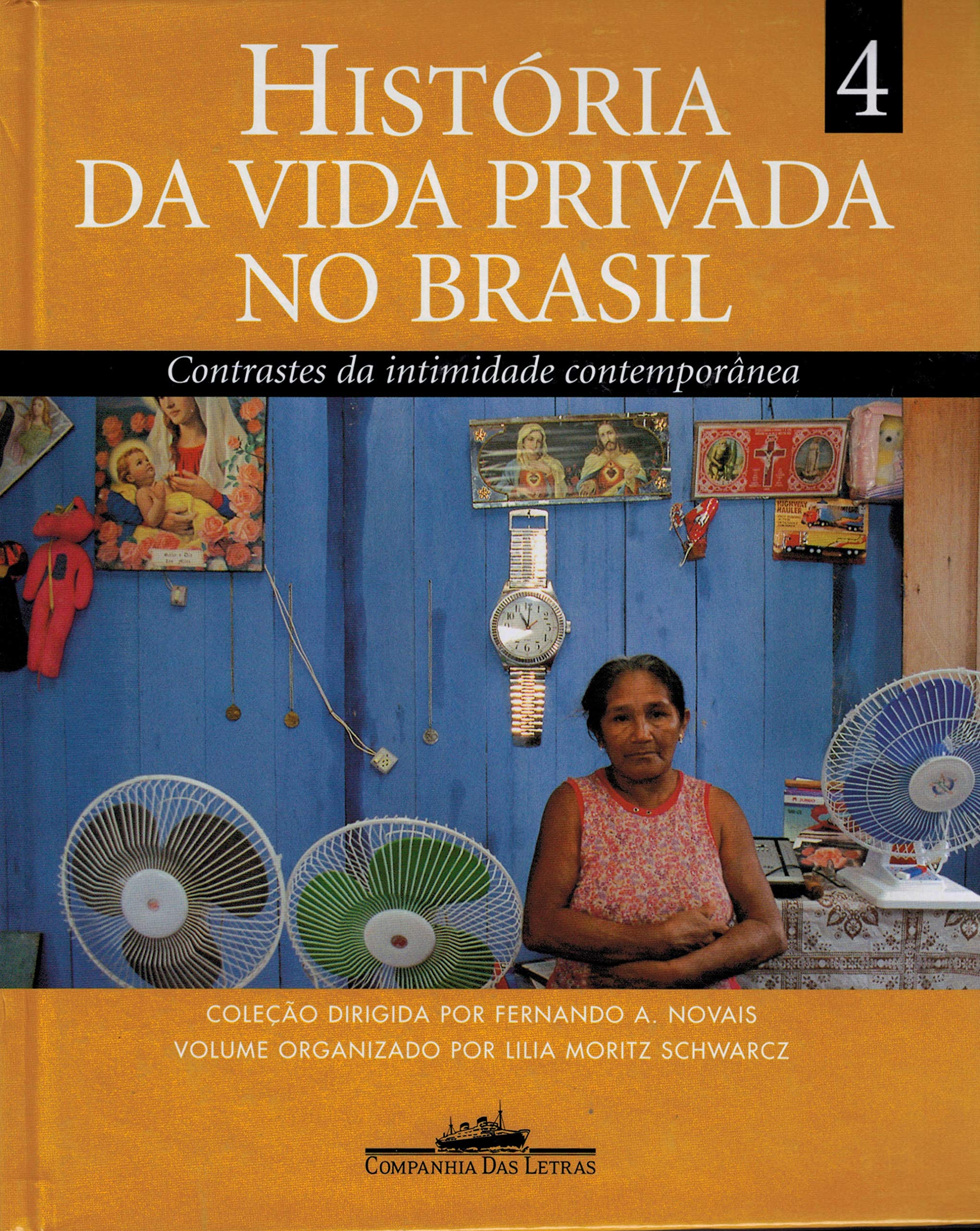 HISTÓRIA DA VIDA PRIVADA NO BRASIL (VOLUME 4) (Em Portuguese do Brasil) Books