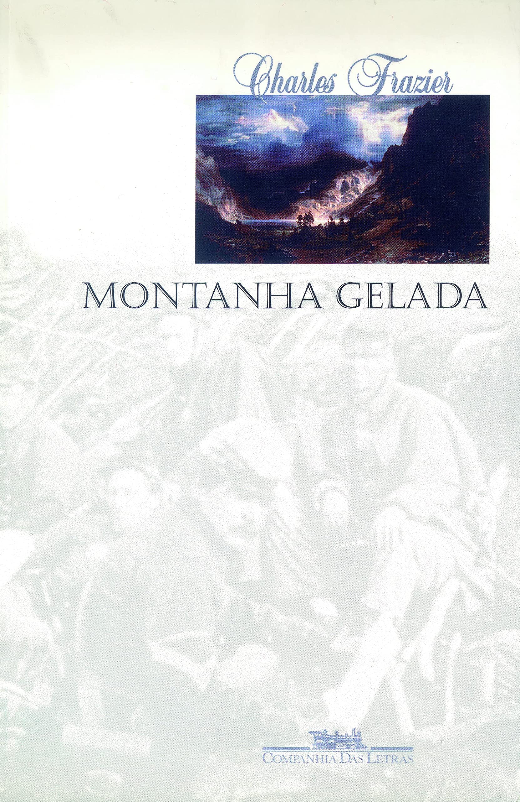 MONTANHA GELADA (Em Portuguese do Brasil) Books