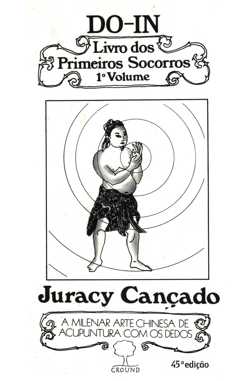 Do-In. Livro dos Primeiros Socorros - Volume 1 (Em Portuguese do Brasil) book