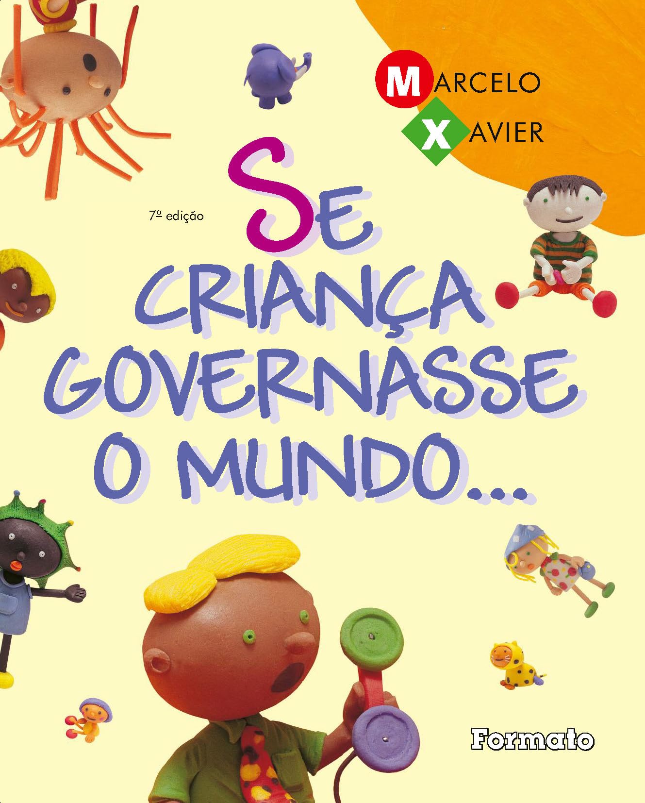 Se Criança Governasse o Mundo - Conforme Nova Ortografia (Em Portuguese do Brasil) Books
