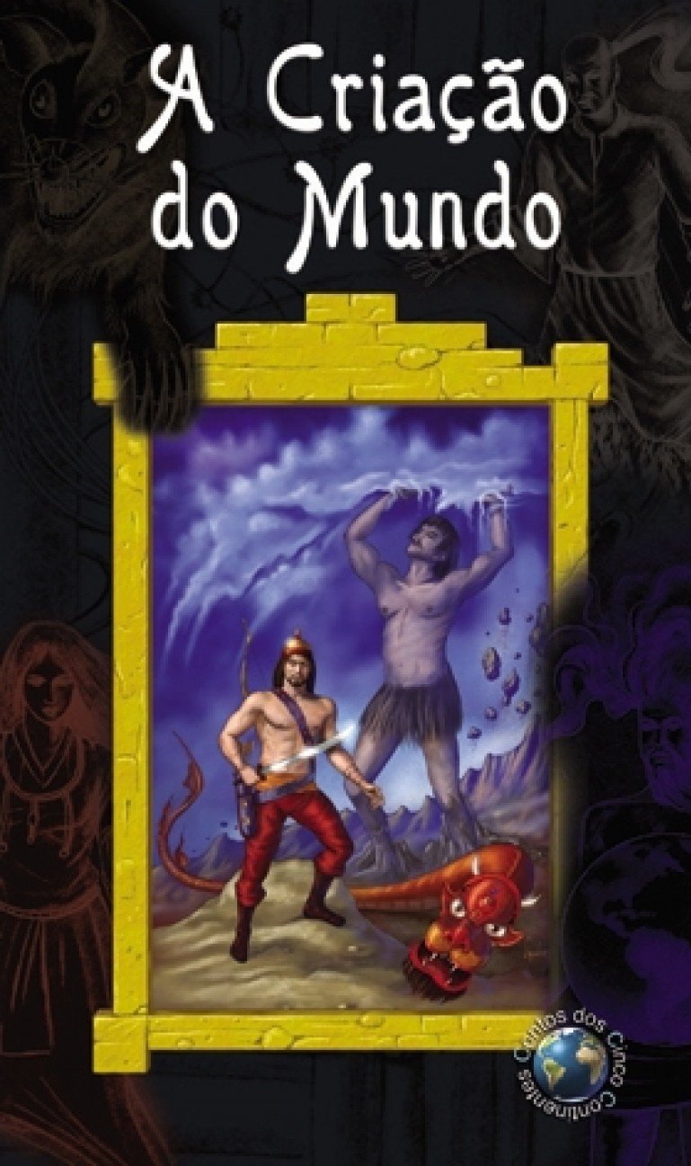 CRIACAO DO MUNDO, A - LENDAS PERSAS, CHINESAS, JAPONESAS E MONGOIS book