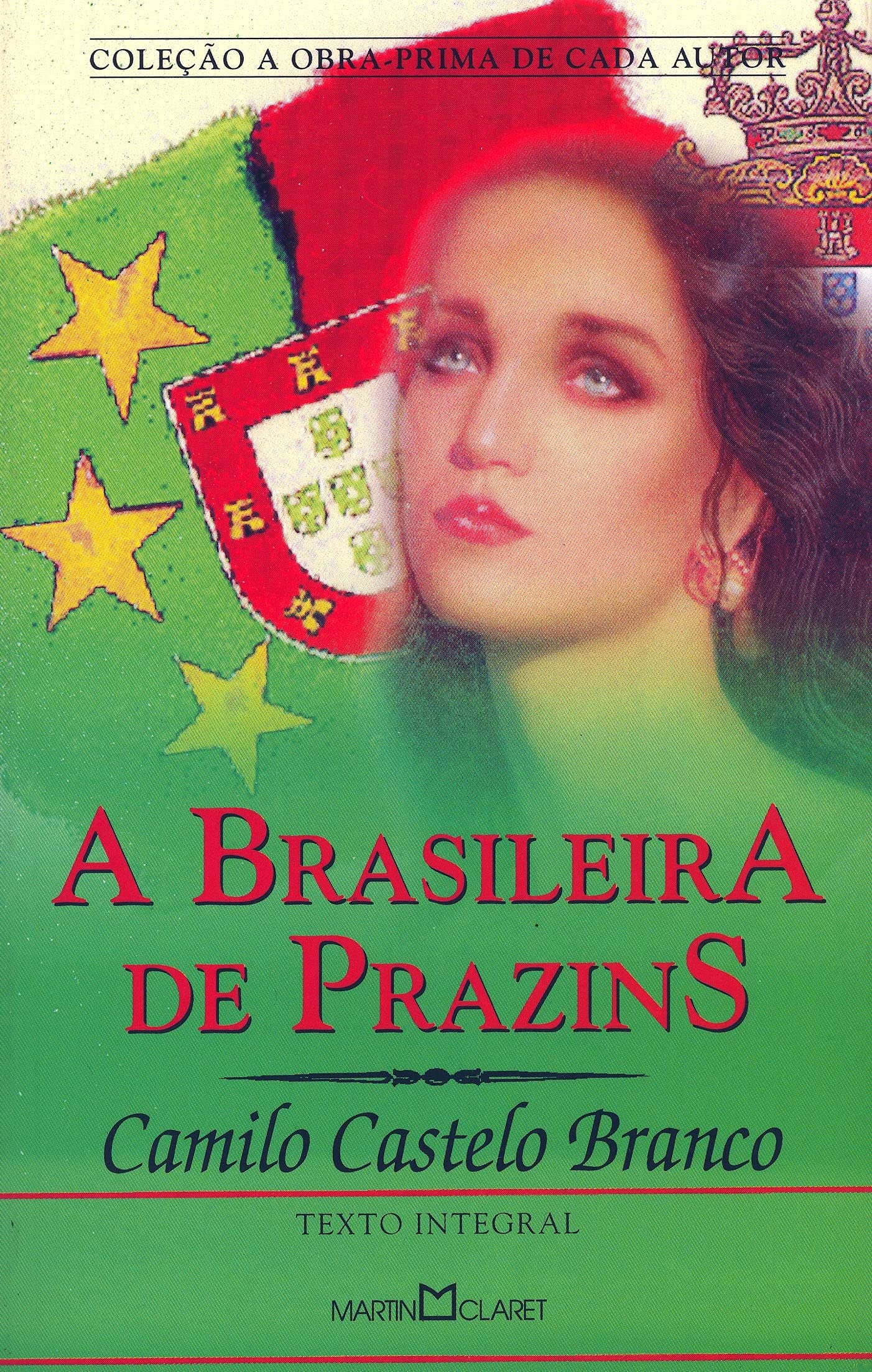 A Brasileira De Prazins (Em Portuguese do Brasil) Books