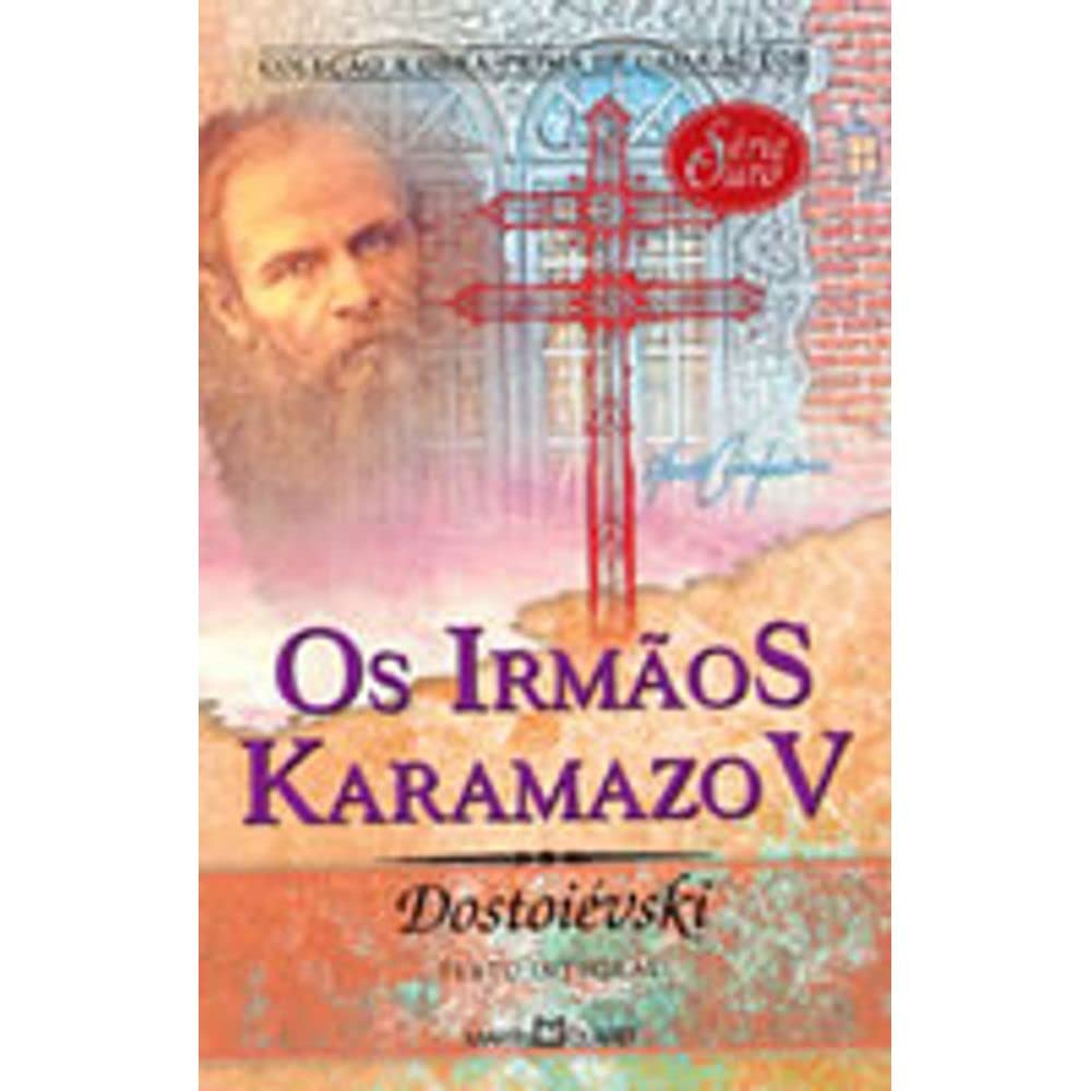 Os Irmaos Karamazov - Serie Ouro 26 (Em Portuguese do Brasil) Books