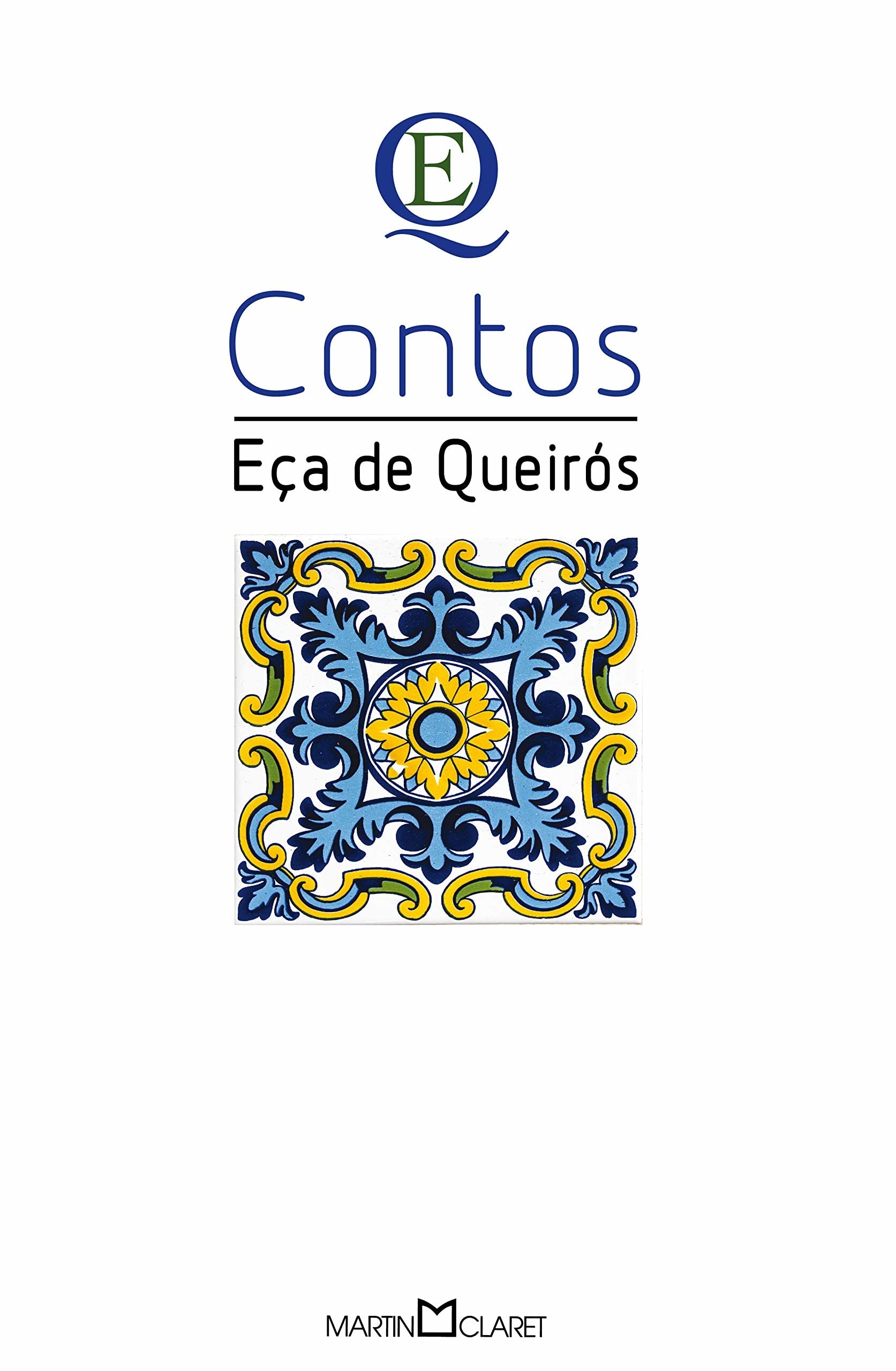 Contos. Eca De Queiroz. 184 (Em Portuguese do Brasil) Books