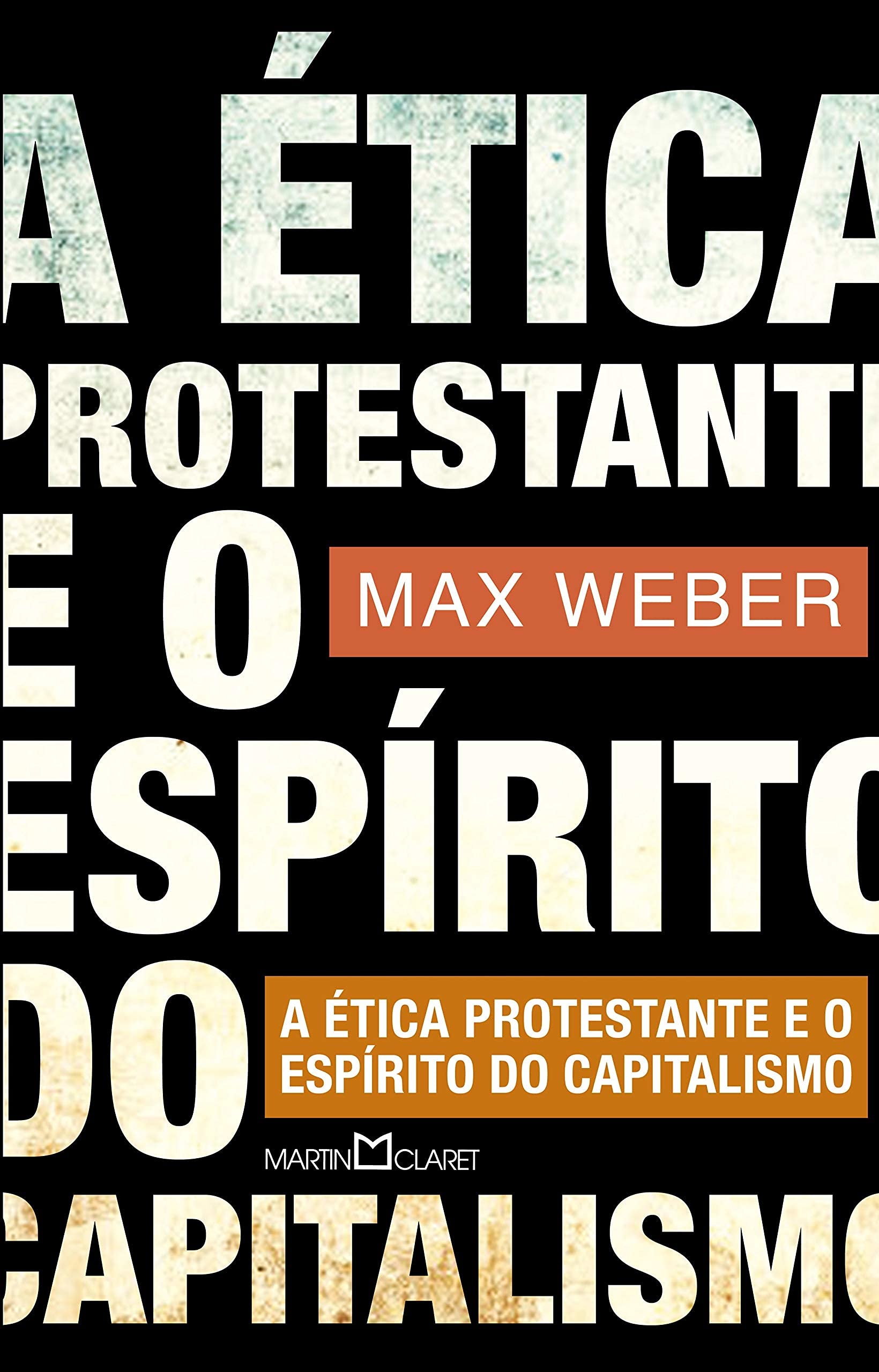 A Ética Protestante e o Espírito do Capitalismo (Em Portuguese do Brasil) Books