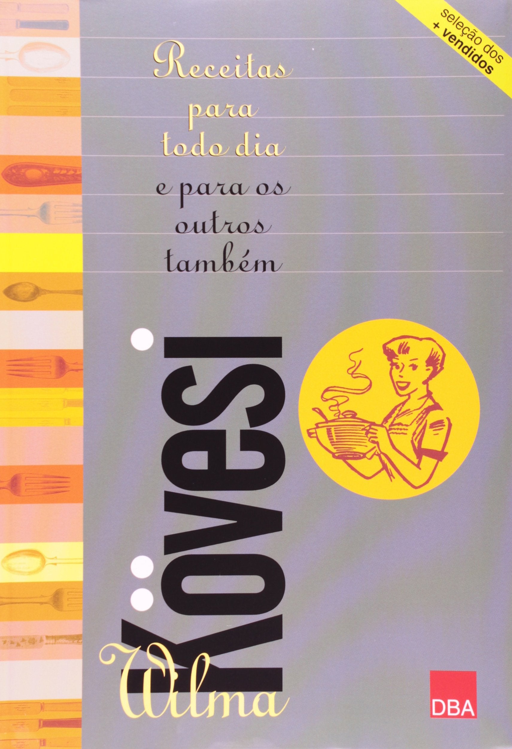 Receita Para Todo Dia (Em Portuguese do Brasil) book