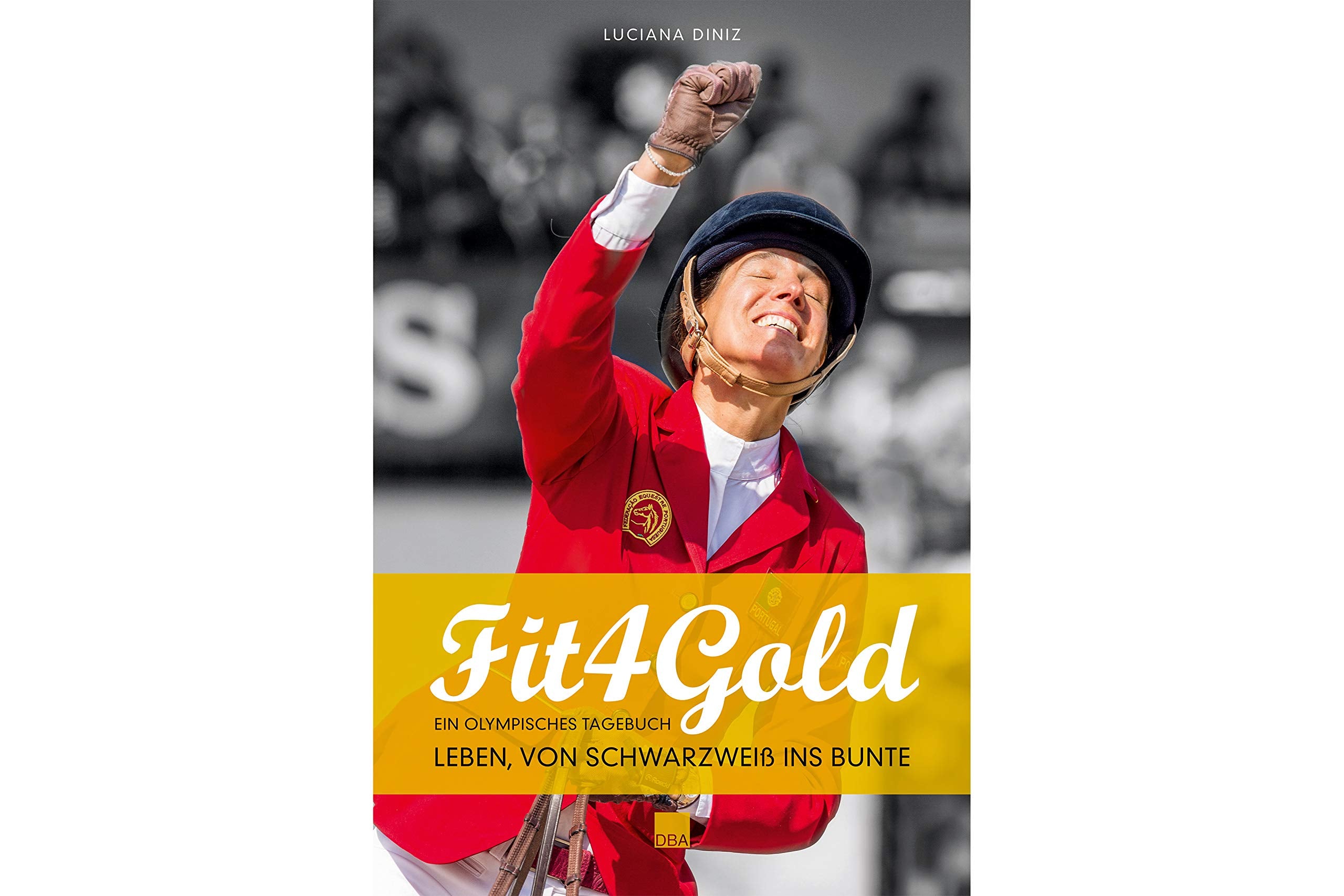 Fit 4 gold: Ein olympisches Tagebuch Books