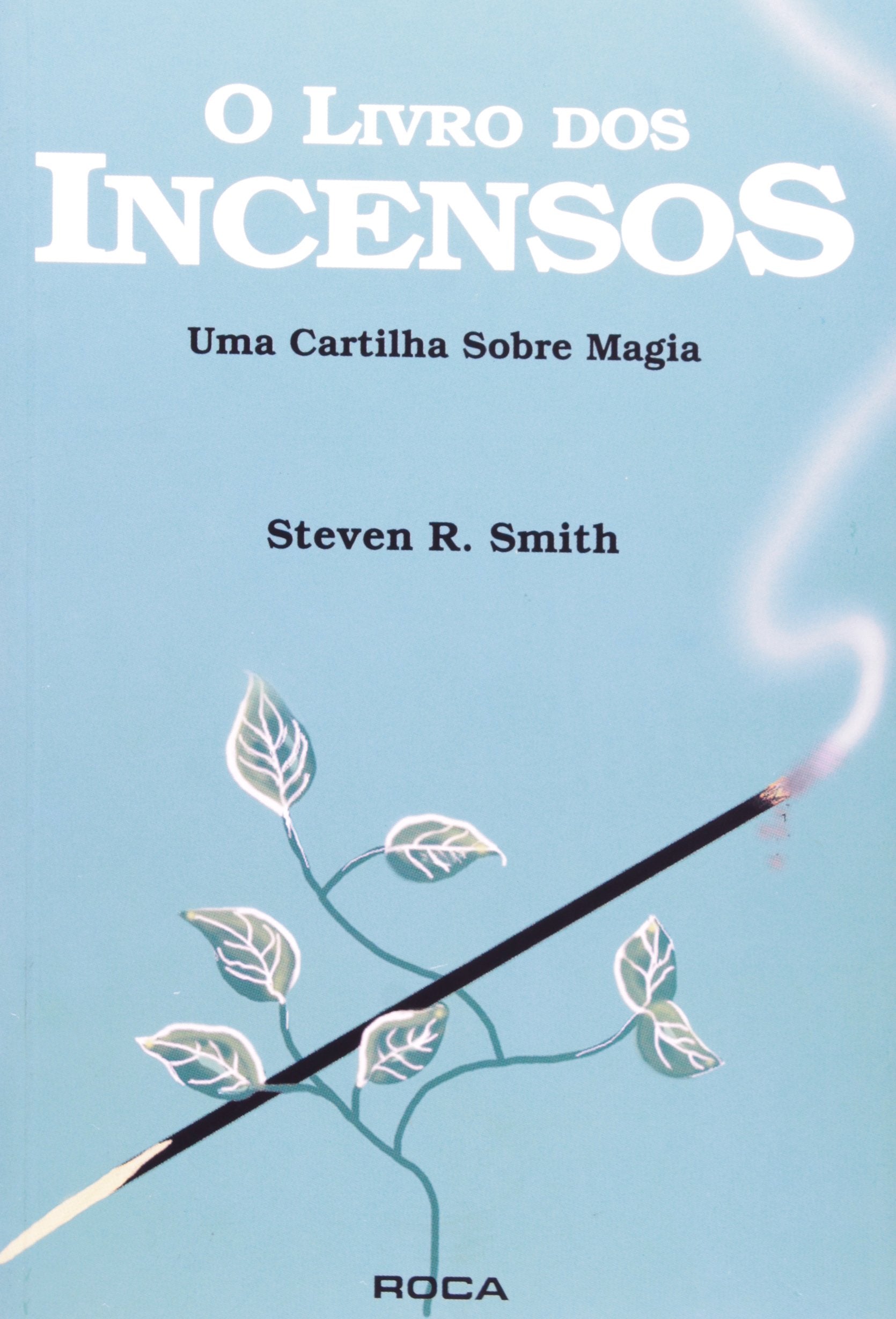 O Livro Dos Incensos (Em Portuguese do Brasil) Books