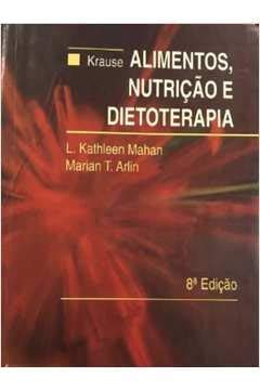 livro alimentos nutrico e dietoterapia l kathleen mahan marian t arlin Books