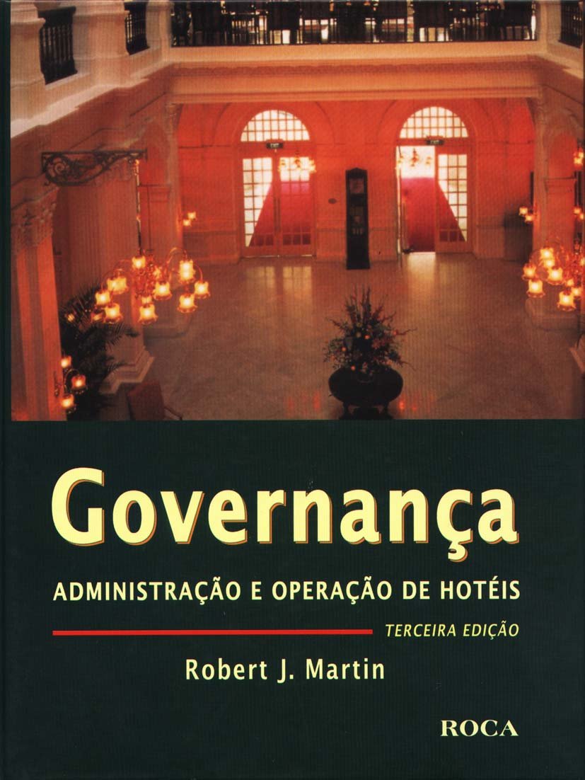 Governança Adminstração E Operação De Hoteis (Em Portuguese do Brasil) book