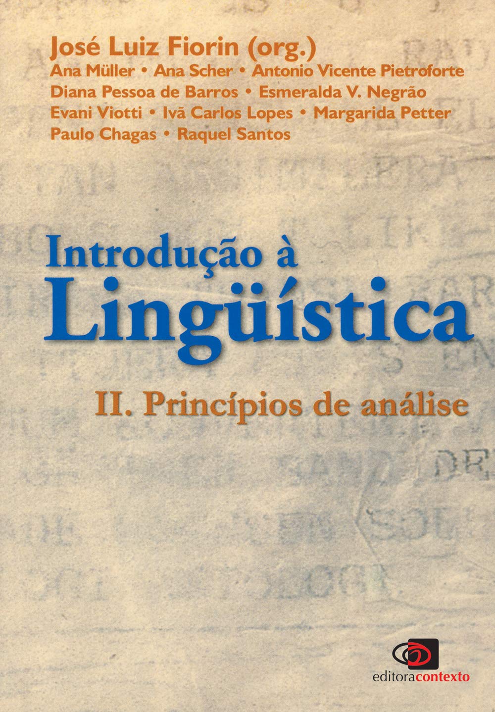 Introdução à Linguística II. Princípios de Análise (Em Portuguese do Brasil) Books