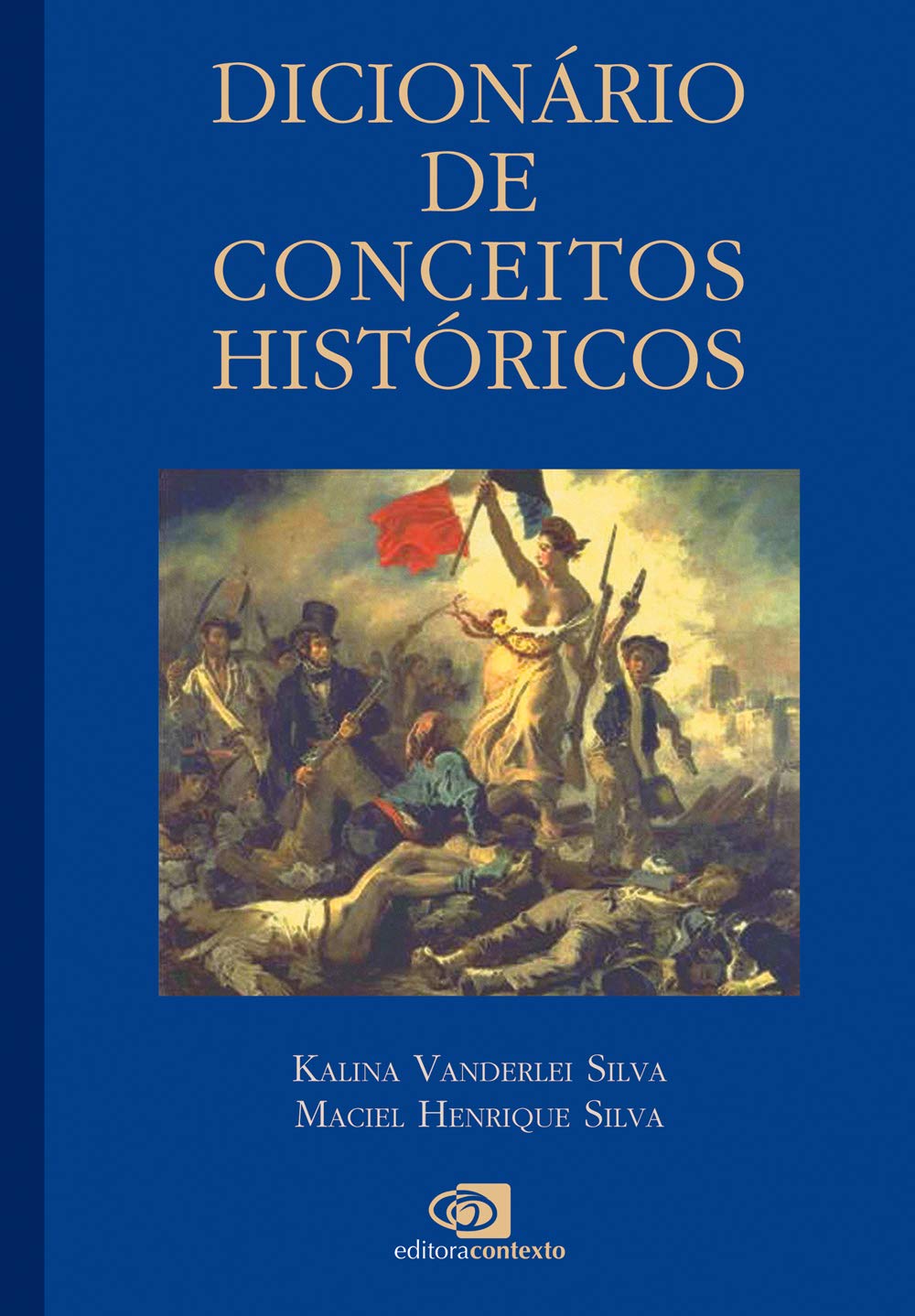 Dicionário de Conceitos Históricos (Em Portuguese do Brasil) Books