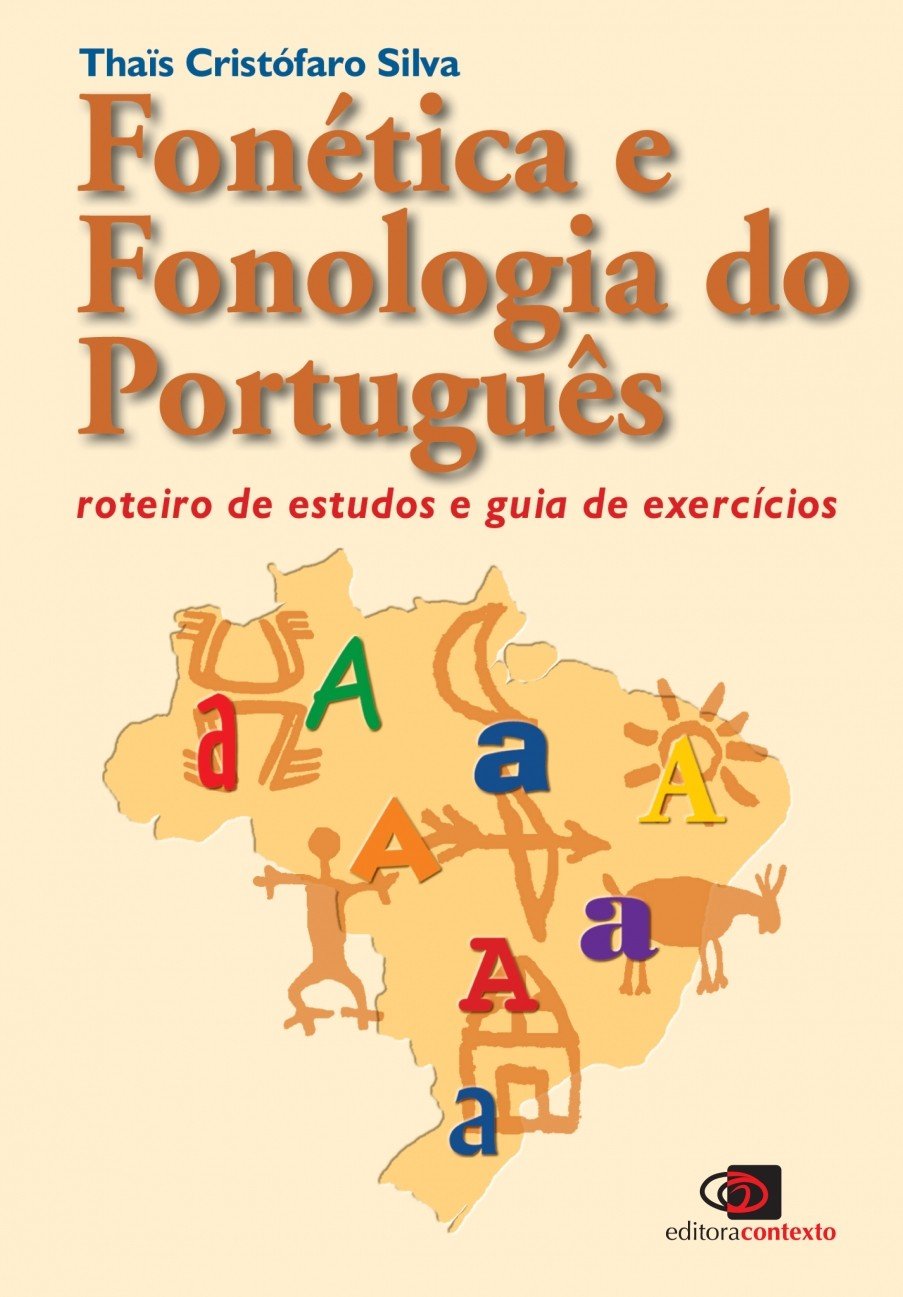 Fonética e Fonologia do Português. Roteiro de Estudos e Guia de Exercícios (Em Portuguese do Brasil) book