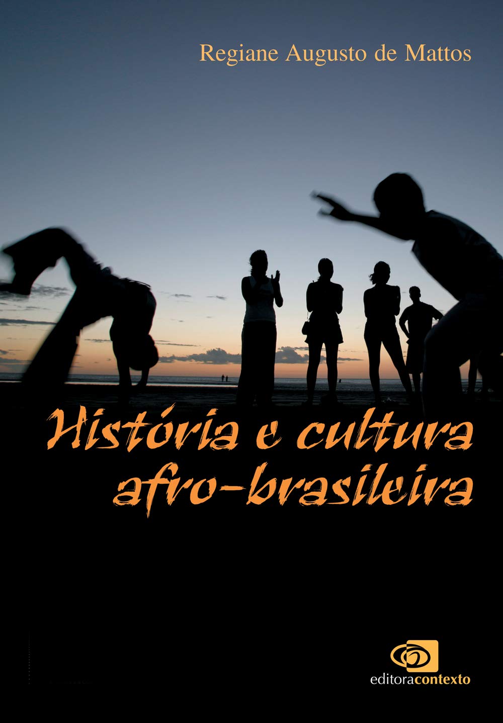 História e Cultura Afro-Brasileira (Em Portuguese do Brasil) Books