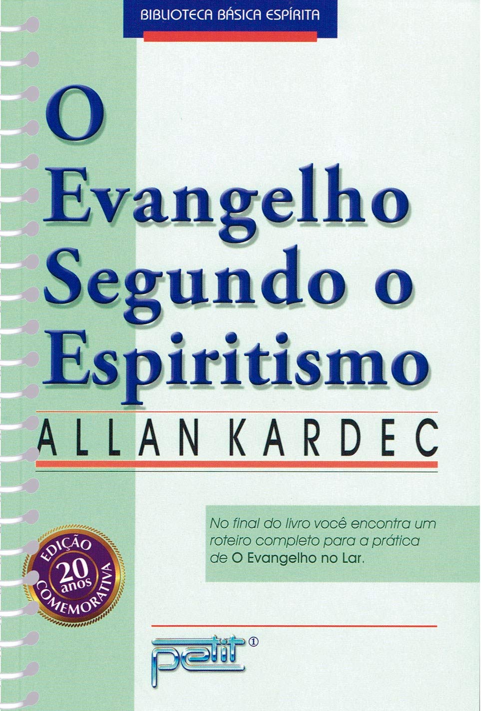 O Evangelho Segundo O Espiritismo (Em Portuguese do Brasil) Books