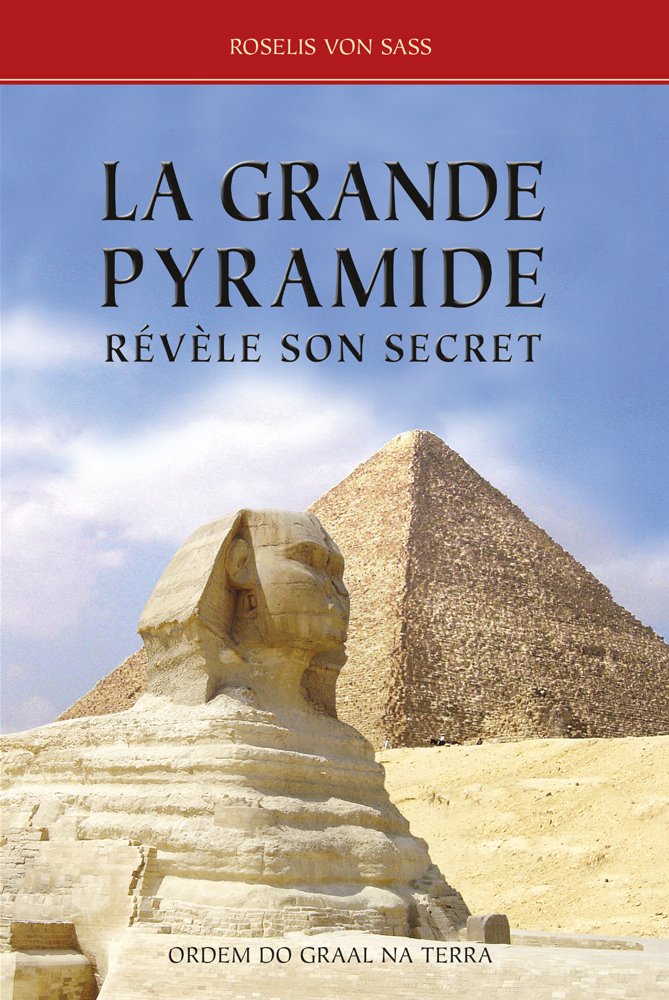 La grande pyramide révèle son secret book