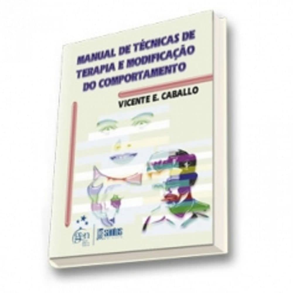 Manual De Técnicas De Terapia E Modificação Do Comportamento (Em Portuguese do Brasil) Books