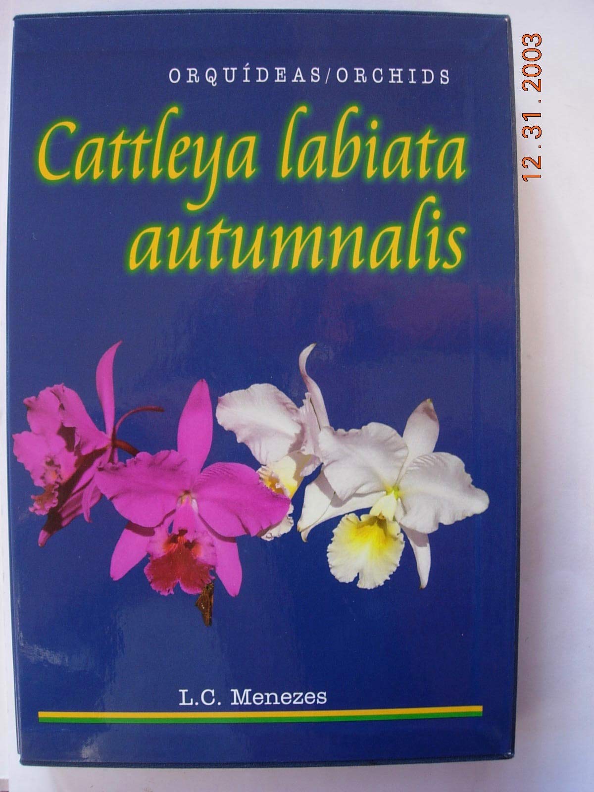 Cattleya Labiata Autumnalis: Orquideas / Orchids Books