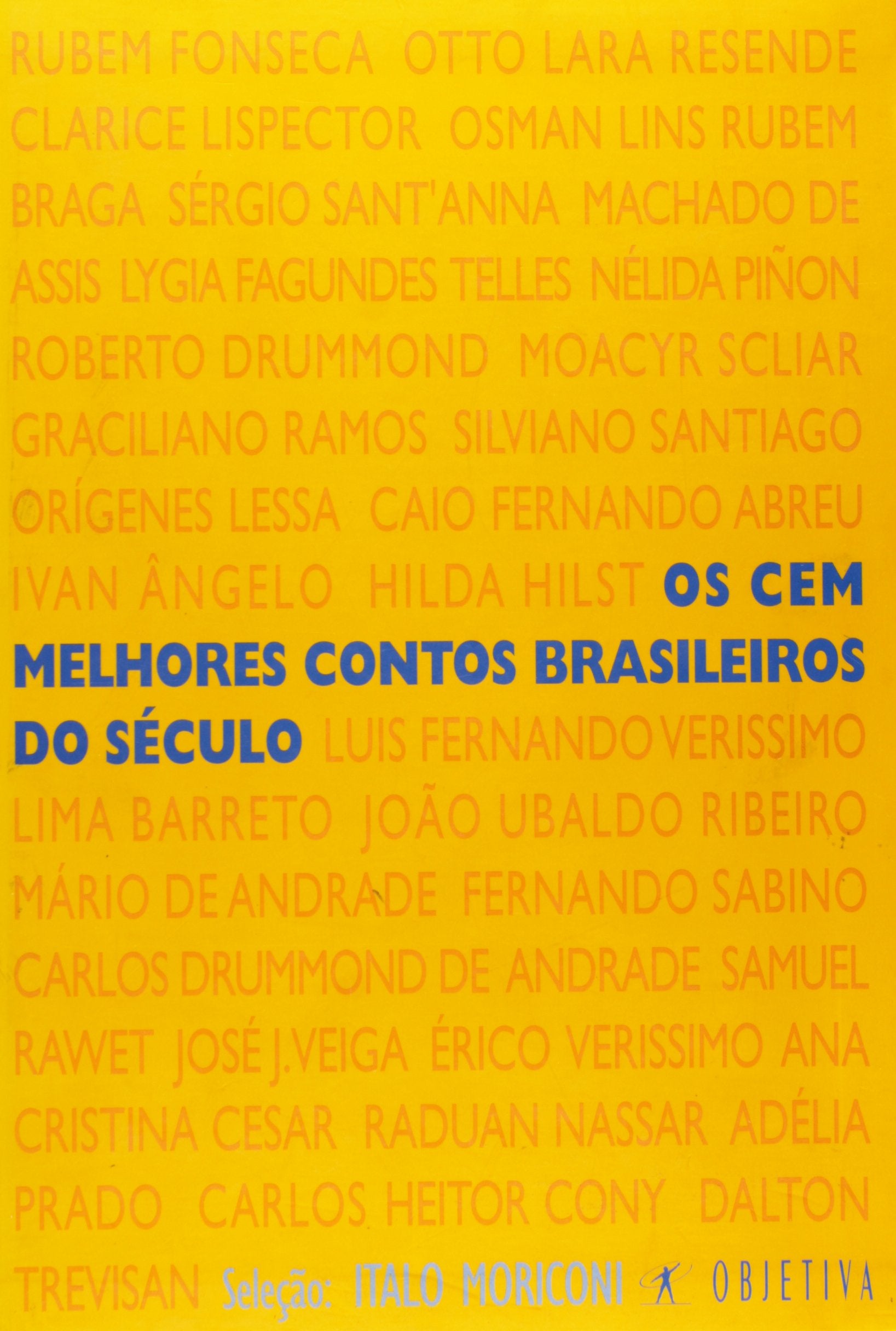 Os Cem Melhores Contos Brasileiros do Século book
