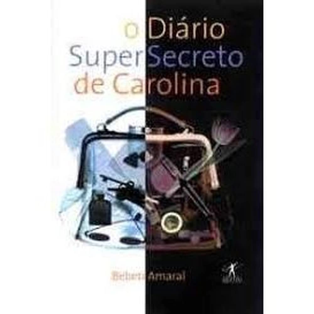 O Diario Super Secreto De Carolina (Em Portuguese do Brasil) book