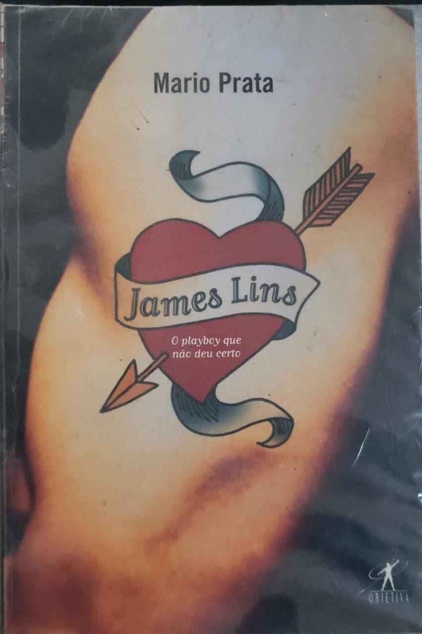 JAMES LINS, O PLAYBOY QUE NAO DEU CERTO Books