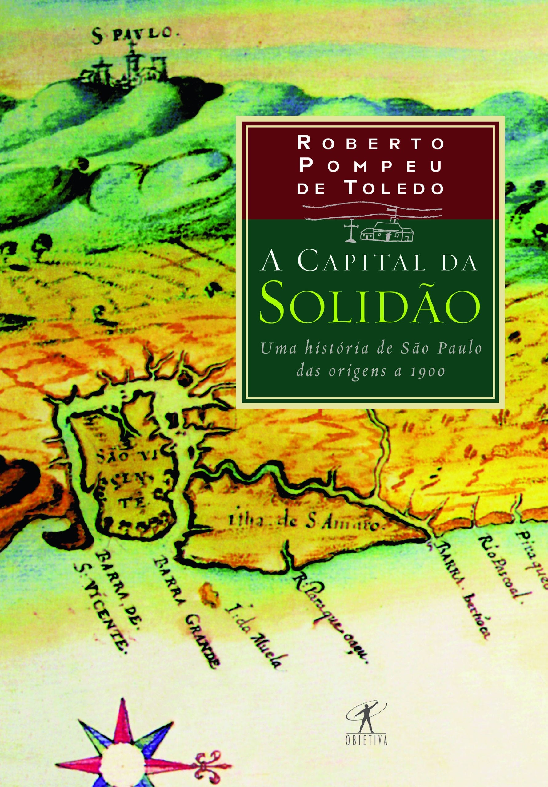 A Capital Da Solidão (Em Portuguese do Brasil) Books