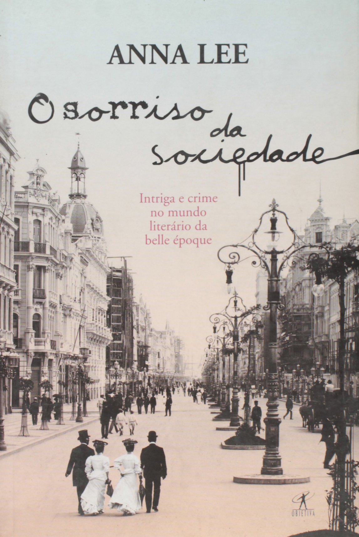 O Sorriso Da Sociedade (Em Portuguese do Brasil) book
