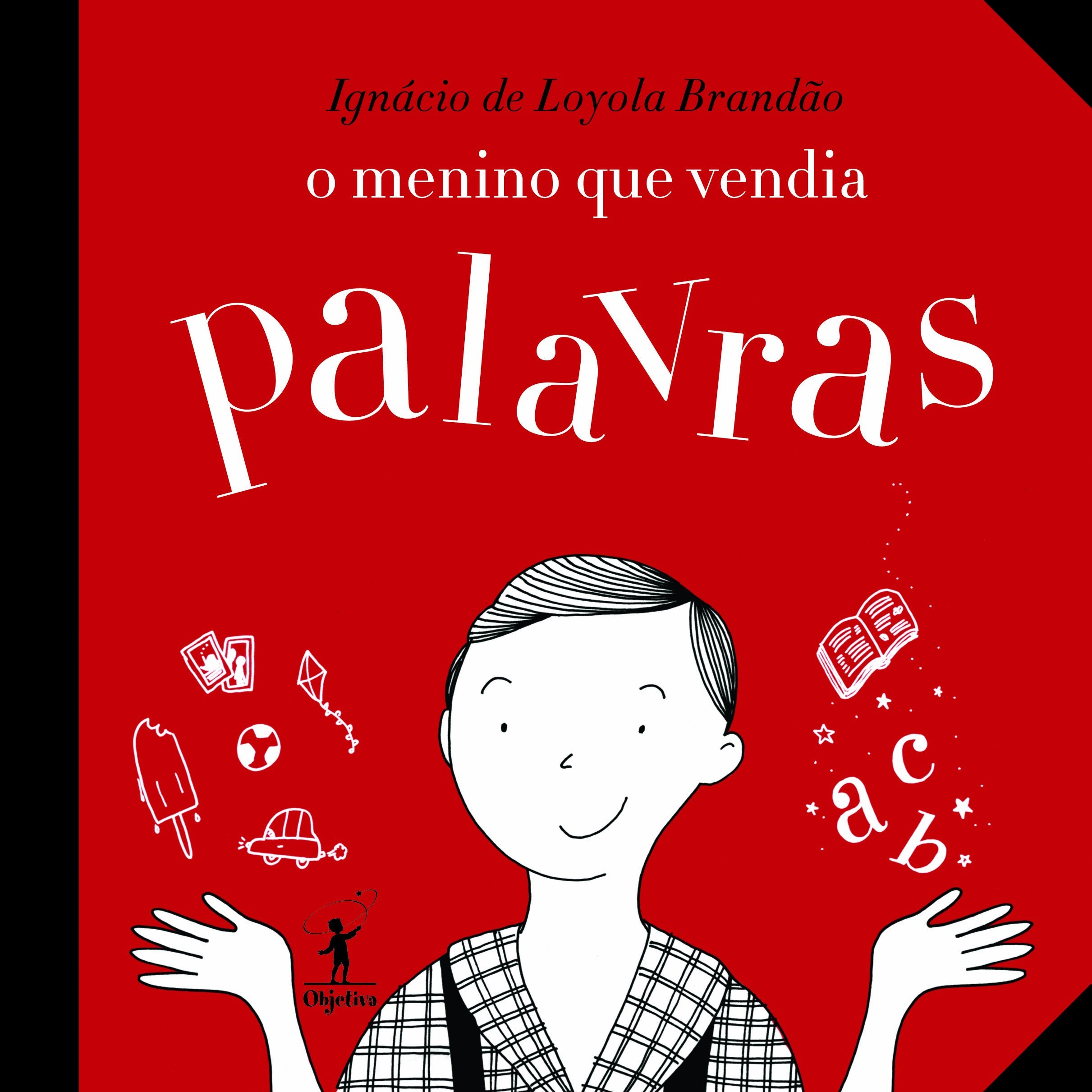 O Menino Que Vendia Palavras (Em Portuguese do Brasil) Books