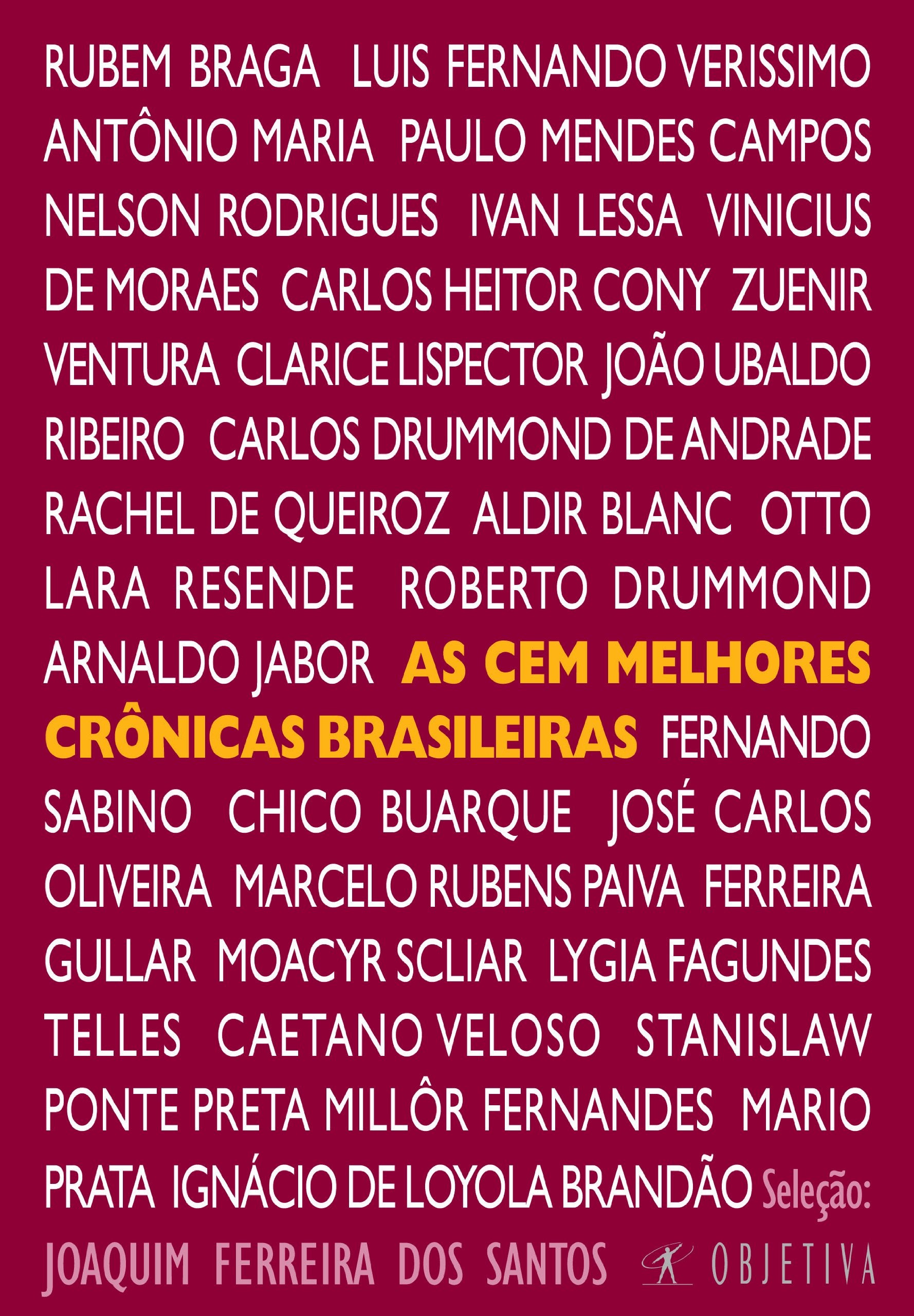 As Cem Melhores Crônicas Brasileiras (Em Portuguese do Brasil) Books