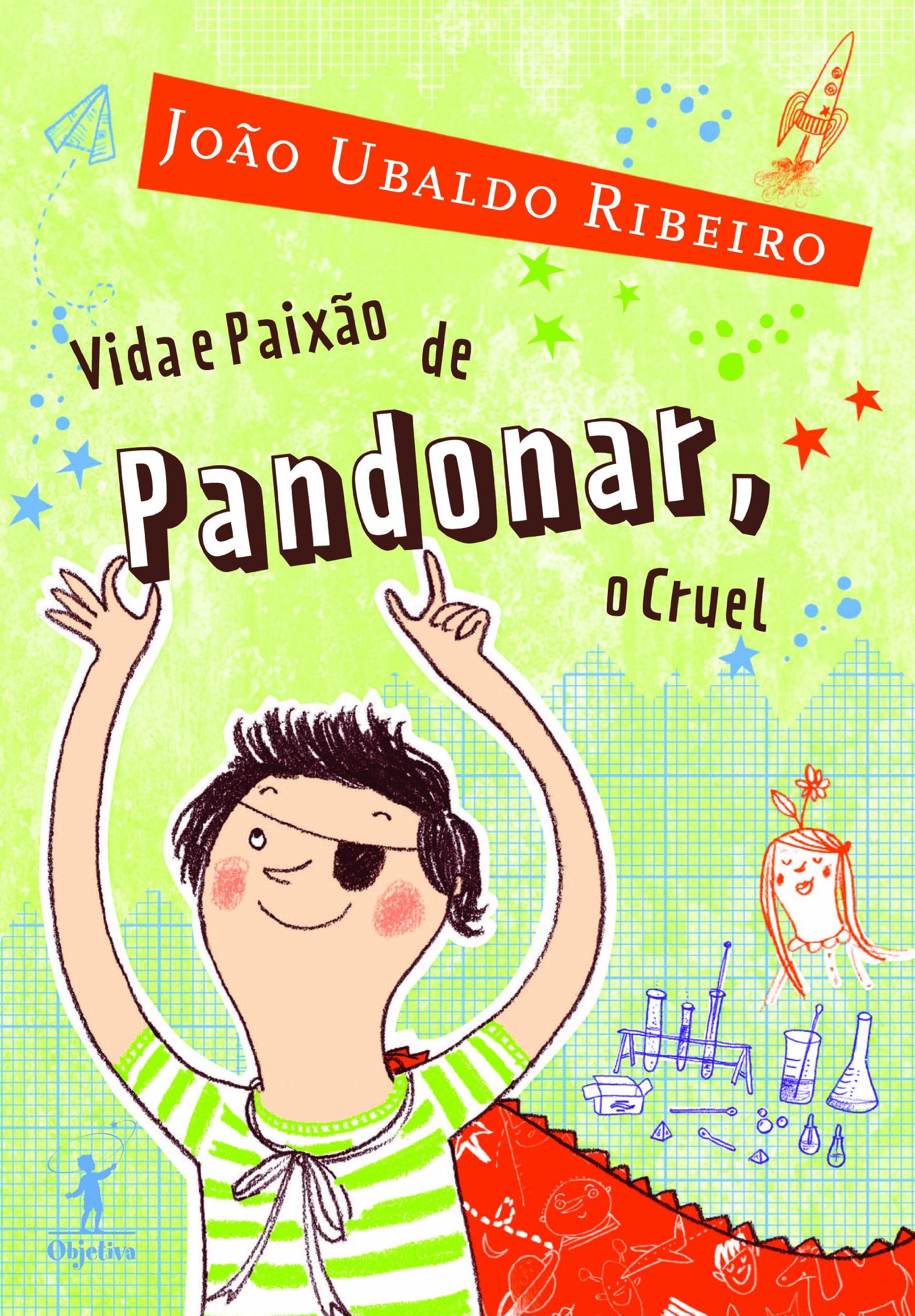 Vida e Paixão de Pandonar, o cruel (portugiesisch) Books