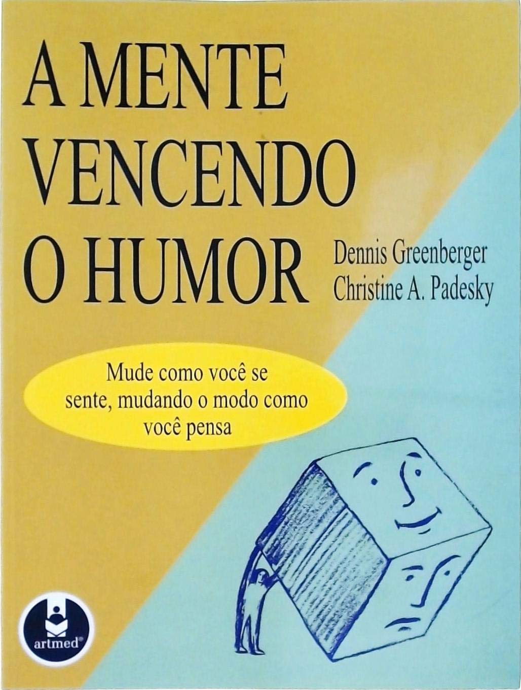 A Mente Vencendo o Humor (Em Portuguese do Brasil) book