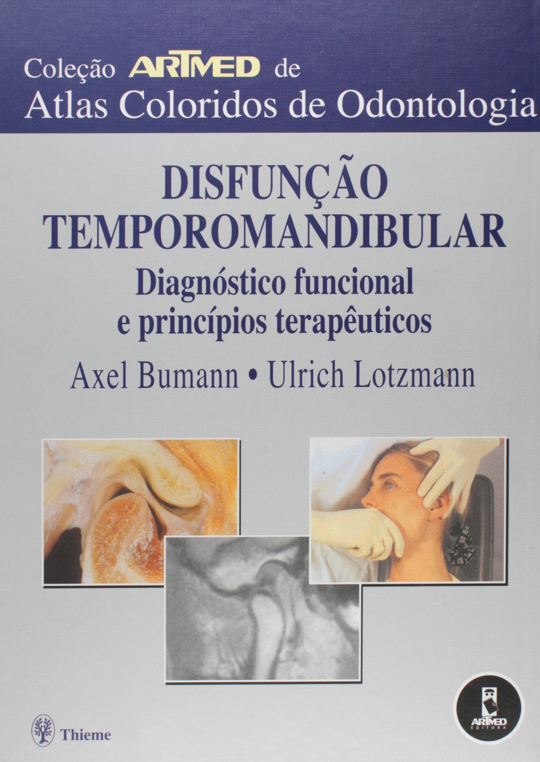 Disfunção Temporomandibular. Diagnostico Funcional Principal (Em Portuguese do Brasil) Books